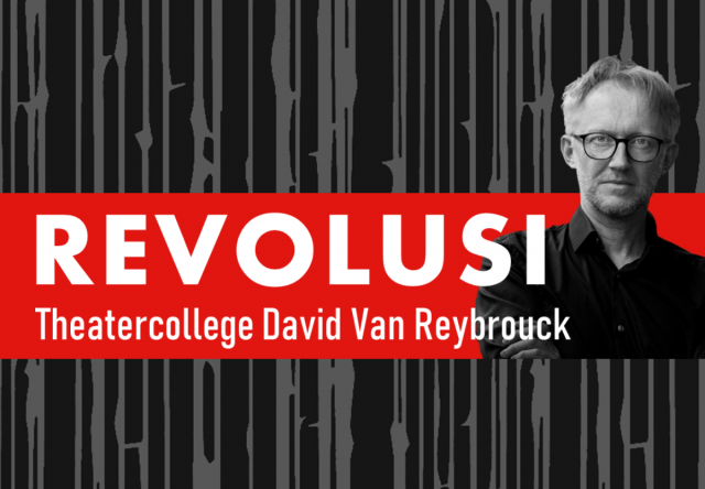 David Van Reybrouck - Revolusi: een levende geschiedenis